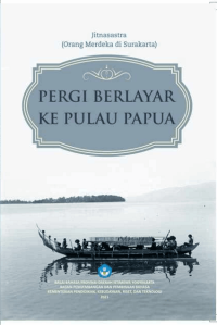 Pergi Berlayar ke Pulau Papua