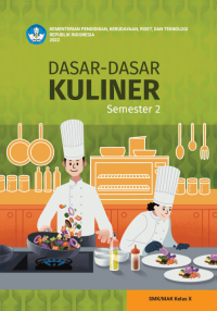 Dasar-Dasar Kuliner untuk SMK/MAK Kelas X Semester 2