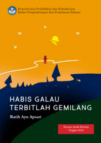 Habis Galau Terbitlah Gemilang