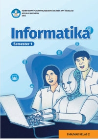 Informatika untuk SMK/MAK Kelas X Semester 1