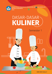 Dasar - dasar Kuliner untuk SMK/MAK Kelas X Semester 1