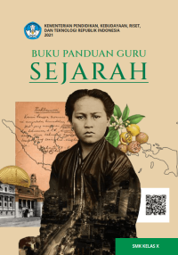 Buku Panduan Guru Sejarah untuk SMK Kelas X