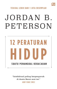 12 Peraturan Hidup: Suatu Penangkal Kekacauan