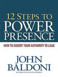 12 Steps to Power Presence