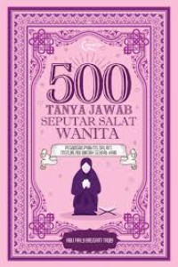 500 Tanya Jawab Seputar Salat Wanita