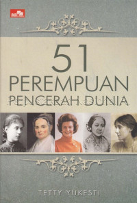 51 Perempuan Pencerah Dunia