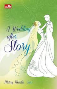 A Wedding After Story