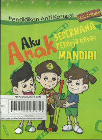 Aku Anak Sederhana pekerja keras mandiri