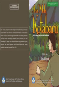 Asal Mula Kotabaru : Cerita Rakyat dari Kalimantan Selatan