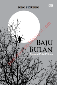 BAJU BULAN :SEUNTAI PUISI  PILIHAN