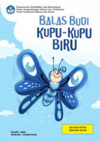 Balas Budi Kupu-Kupu Biru