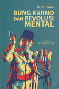 Bung Karno dan Revolusi Mental