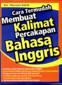 Cara Termudah Membuat  Kalimat Percakapan Bahasa Inggris (English Conversation)