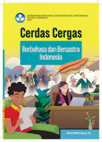 Cerdas Cergas Berbahasa dan Bersastra Indonesia