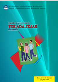 Cerpen dan Dongeng Tim Ada Jejak