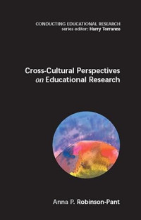 Cross-cultural perspectives on educational research