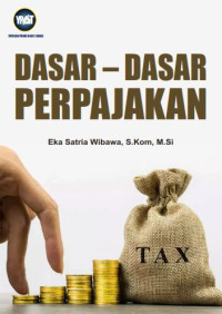 DASAR – DASAR PERPAJAKAN