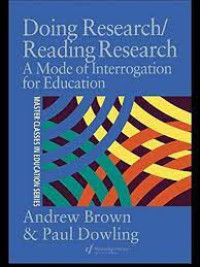 Doing Research/ Reading Research: A Mode of Interrogation for Education