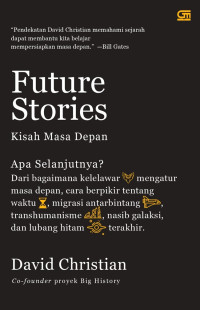 Future Stories: Kisah Masa Depan