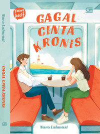 Gagal Cinta Kronis