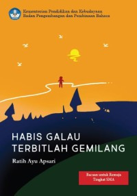 Habis Galau Terbitlah Gemilan