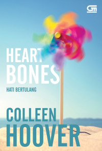 Hati Bertulang (Heart Bones)