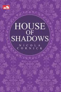 House Of Shadows