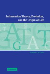 Information theory, evolution,
and the origin of life