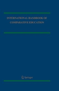 INTERNATIONAL HANDBOOK OF COMPARATIVE EDUCATION