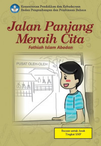 JALAN PANJANG MERAIH CITA