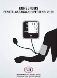 KONSENSUS PENATALAKSANAAN HIPERTENSI 2019