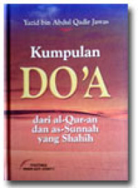 Kumpulan Do'a dalam Al-Quran dan Sunnah