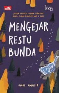 Laiqa: Mengejar Restu Bunda