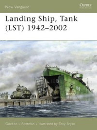 Landing Ship, Tank ( LST) 1942-2002