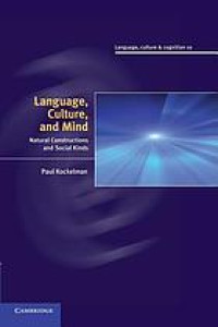 Language, culture, and mind : natural constructions and social kinds