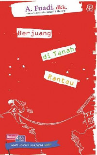 Man Jada Wajada :berjuang di Tanah Rantau