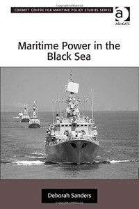 Maritime Power in the Black Sea