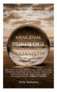 Mengenal Psikologi Humanistik