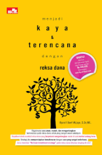 Menjadi Kaya & Terencana dengan Reksa Dana