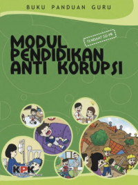 Modul Pendidikan Anti Korupsi