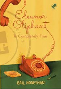 Novel Eleanor Oliphant Is Completely Fine