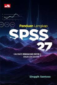 Panduan Lengkap SPSS 27