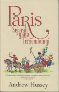 Paris Sejarah yang Tersembunyi