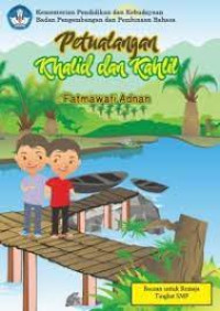 Petualangan Khalid dan Kahlil