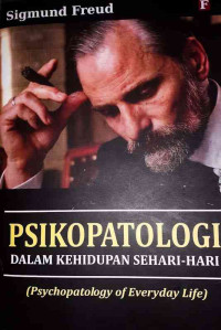 Psikopalogi  dalam Kehidupan Sehari-hari