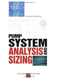 PUMP SYSTEM ANALYSIS AND SIZING