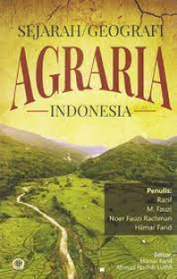 Sejarah/Geografi AGRARIA INDONESIA