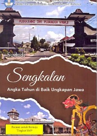 Sengkalan Angka Tahun di Balik Ungkapan Jawa