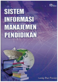 SISTEM INFORMASI
MANAJEMEN PENDIDIKAN