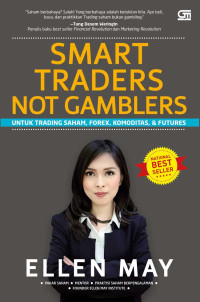 Smart Traders Not Gamblers